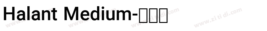 Halant Medium字体转换